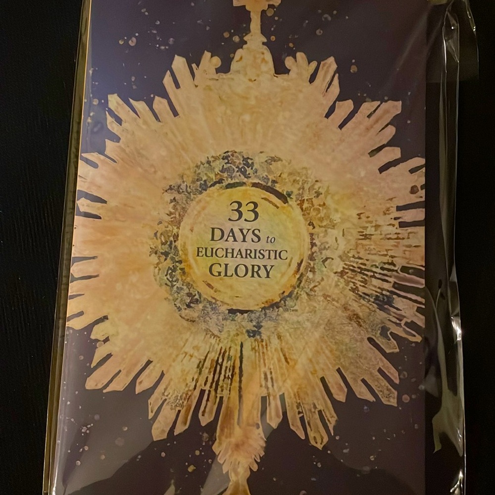 🍀Book Eucharistic pilgrimage “33 Days to Eucharistic  Glory” Jesus lives at Mass